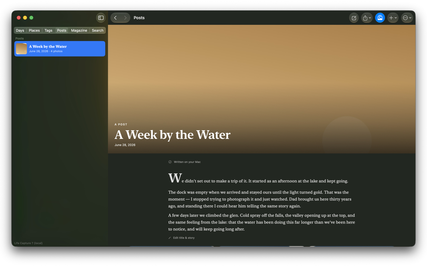 Life Capture Posts view — a composed multi-day story titled A Week by the Water, with a hero image and drop-cap prose written on your Mac.
